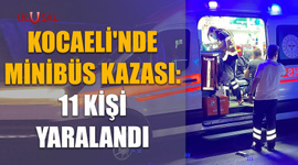 Kocaeli'nde minibüs kazası: 11 kişi yaralandı